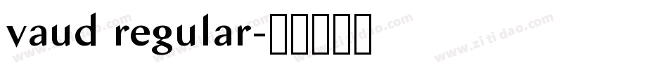 vaud regular字体转换